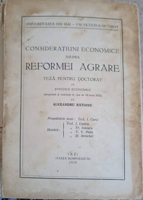 CONSIDERATIUNI ECONOMICE ASUPRA REFORMEI AGRARE. TEZA PENTRU DOCTORAT IN STIINTELE ECONOMICE-ALEXANDRU RATIANU foto