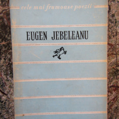 Eugen Jebeleanu - Poezii (Colectia Cele mai frumoase poezii)