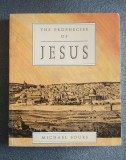 Michael Sours - The Prophecies of Jesus