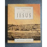 Michael Sours - The Prophecies of Jesus