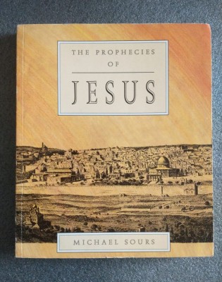 Michael Sours - The Prophecies of Jesus foto