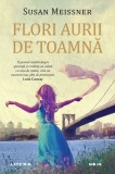 Flori aurii de toamna - Susan Meissner