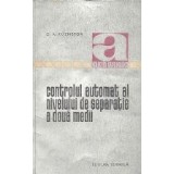 Controlul automat al nivelului de separatie a doua medii