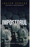 Impostorul - Javier Cercas