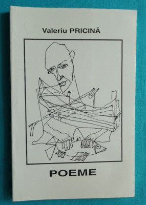 Valeriu Pricina &amp;ndash; Poeme ( cu dedicatie si autograf ) foto