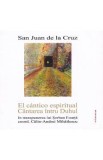 El cantico espiritual. Cantarea intru Duhul - San Juan de la Cruz