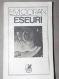 ESEURI - E.M. CIORAN 1988
