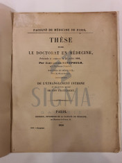 ALEXANDRE SAVOPOULO ( SAVOPOLO ) - THESE POUR LE DOCTORAT EN MEDECINE - DE L&amp;quot; ETRANGLEMENT INTERNE , PARIS 1854 foto