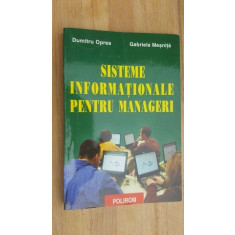 Sisteme informationale pentru manageri- Dumitru Oprea, Gabriela Mesnita