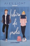 Iubire de proba - Alex Light