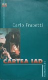 Cartea Iad - Carlo Frabetti, Humanitas, 2002, Romana, Paperback, Roman