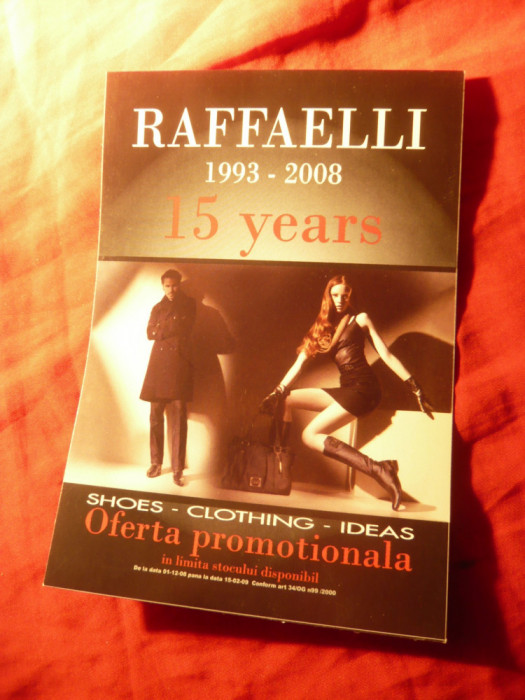 Reclama cu Oferta promotionala 2008 , la 15 Ani Firma Raffaelli in Romania