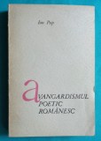 Ion Pop &ndash; Avangardismul poetic romanesc ( prima editie )