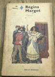 LITR9 0442 Literatura - Colectia Editura Eminescu - Al. Dumas - Regina Margot