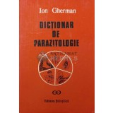 Dictionar de parazitologie - 1990 - Ion Gherman ($T123)