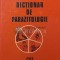 Dictionar de parazitologie - 1990 - Ion Gherman ($T123)