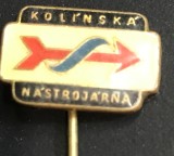 ISGSTR1 Insignă veche ac de rever Kolinska Nastrojarna (Cehoslovacia) - industrial retro