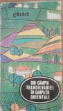 Din Campia Transilvaniei &icirc;n Carpatii Orientali Ghid - Onisie Hossu
