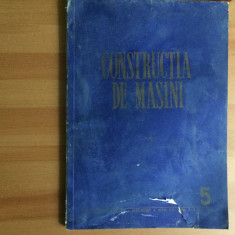 CONSTRUCTIA DE MASINI nr. 5 mai 1969 RSR revista tehnica stiinta ilustrata