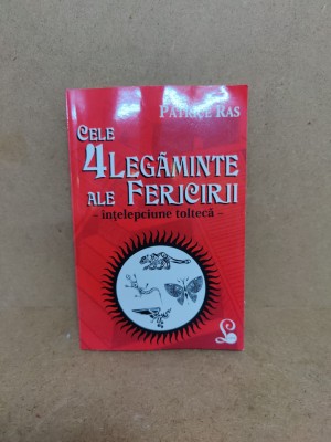 carte Cele 4 legaminte ale Fericirii / C153 foto