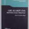 CURS DE DREPT CIVIL , DREPTURILE REALE PRINCIPALE de GABRIEL BOROI ...BOGDAN NAZAT , 2013 *INTENS SUBLINIATA