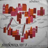 Vinil LP Schubert Simfonia Nr. 7 Electrecord 1969 Do Major Zg&acirc;rieturi Fine