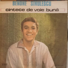 Disc vinil, LP. CANTECE DE VOIE BUNA-BENONE SINULESCU