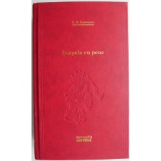 Sarpele cu pene &ndash; D. H. Lawrence