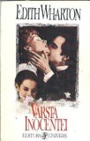 Varsta inocentei (ed. Univers) - Edith Wharton