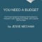 You Need a Budget: The Proven System for Breaking the Paycheck-To-Paycheck Cycle, Getting Out of Debt, and Living the Life You Want