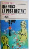 Raspuns la post-restant &ndash; George Sovu