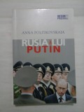 Rusia lui Putin - Anna Politkovskaia