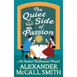 The Quiet Side of Passion