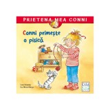 Carte Conni primeste o pisica, Autor Liane Schneider, Editura Casa, Povesti pentru copii, Ilustrata, Varsta 5 ani, 2020