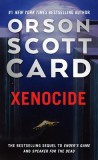 Xenocide: Volume Three of the Ender Quintet