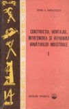 P. Radulescu - Construcția, , &icirc;ntreținerea și rep armăturilor ind ( vol. 2 )