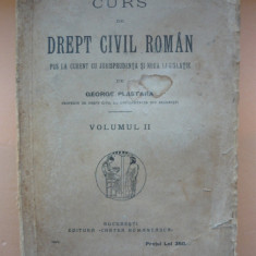 GEORGE PLASTARA - CURS DE DREPT CIVIL ROMAN ( volumul II ) - 1925