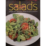 Salads - Simple and delicious dishes for all occasions (Editia: 2008)