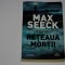 Reteaua mortii - Max Seeck