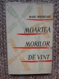 Radu Boureanu &ndash; Moartea morilor de vant ( prima editie ), Didactica si Pedagogica