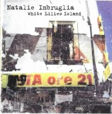 Natalie Imbruglia - White Lilies Island, CD