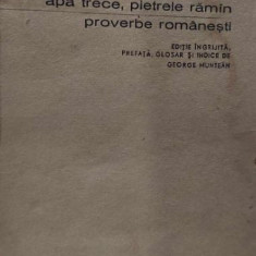 apa trece, pietrele rămân - proverbe românești , 1966