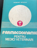 FARMACODINAMIE PENTRU MEDICI VETERINARI INGEBORG BOGDAN