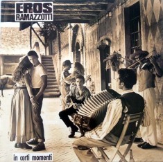 VINIL LP Eros Ramazzotti ? In Certi Momenti (EX) foto
