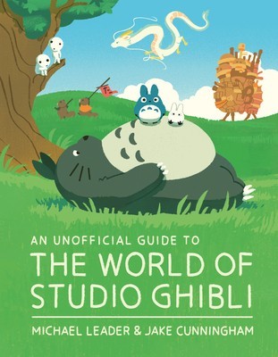 An Unofficial Guide to the World of Studio Ghibli foto