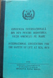 Convenția internationala din 1974 pentru ocrotirea vieții pe mare ~ ( BILINGV)