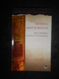 IAN CALDWELL &amp; DUSTIN THOMASON - MISTERUL MANUSCRISULUI (ed. cartonata, 2005)