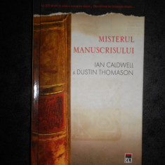 IAN CALDWELL & DUSTIN THOMASON - MISTERUL MANUSCRISULUI (ed. cartonata, 2005)