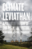 Climate Leviathan | Joel Wainwright, Geoff Mann, 2020
