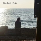 Partir | Elina Duni, Jazz, ECM Records